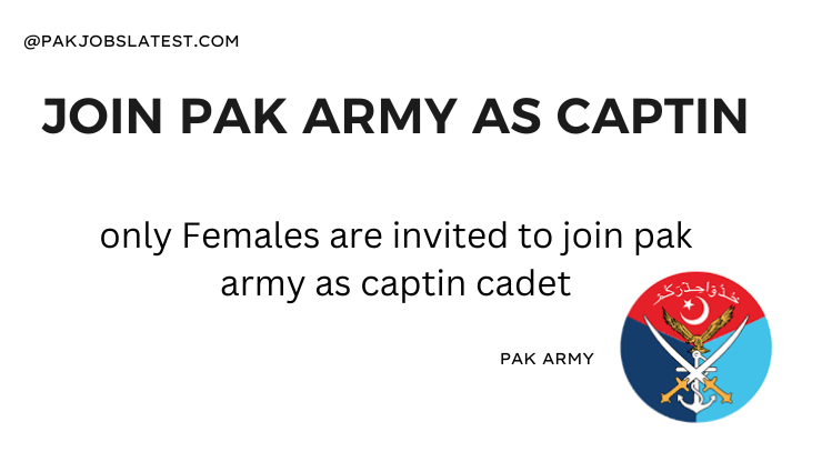 join-pak-army-as-lady-cadet-jobs-2022-pakjobslatest