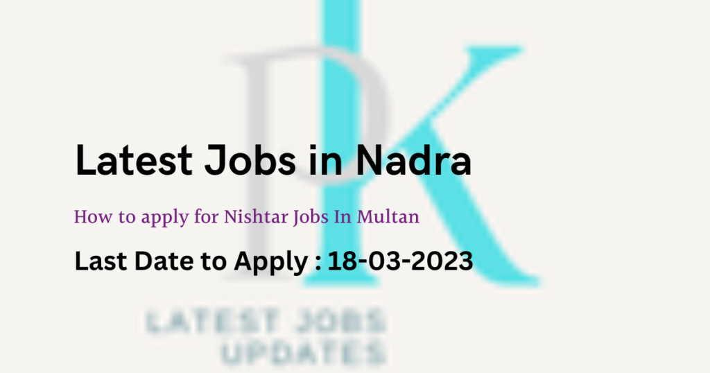 Nadra jobs 2023 advertisement pakjobslatest