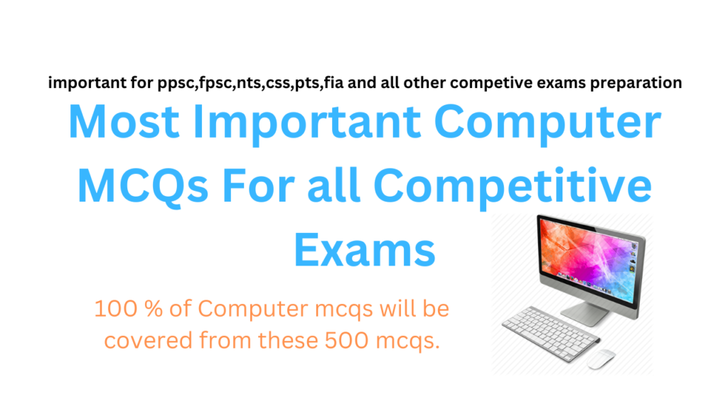 most important computer mcqs for all exams preparation